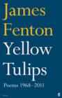 Yellow Tulips : Poems 1968–2011 - eBook