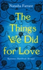The Things We Did for Love - eBook