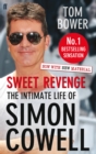 Sweet Revenge : The Intimate Life of Simon Cowell - Book