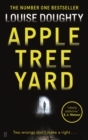 Apple Tree Yard : From the writer of BBC smash hit drama 'Crossfire' - Book