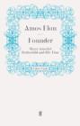 Founder : Meyer Amschel Rothschild and His Time - eBook