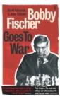 Bobby Fischer Goes to War - eBook