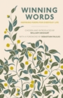Winning Words : Inspiring Poems for Everyday Life - eBook