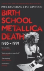 Birth School Metallica Death - eBook