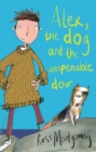 Alex, the Dog and the Unopenable Door - eBook