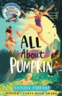 All About Pumpkin : COSTA AWARD-WINNING AUTHOR - Book