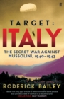 Target: Italy : The Secret War Against Mussolini 1940-1943 - Book