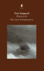 Shipwreck : The Coast of Utopia Play 2 - eBook