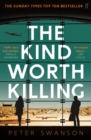 The Kind Worth Killing - Book