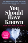 You Should Have Known : coming soon as The Undoing on HBO and Sky Atlantic - Book
