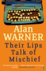 Their Lips Talk of Mischief - eBook