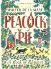 Peacock Pie : A Book of Rhymes - Book