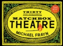 Matchbox Theatre : Thirty Short Entertainments - eBook