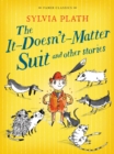The It Doesn't Matter Suit and Other Stories - eBook