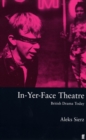 In-Yer-Face Theatre - eBook