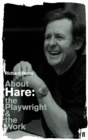 About Hare : The Playwright and the Work - eBook