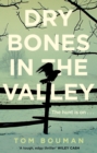 Dry Bones in the Valley - Book