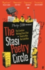 The Stasi Poetry Circle : The Creative Writing Class That Tried to Win the Cold War - eBook