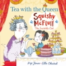 Squishy McFluff: Tea with the Queen - Book