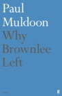 Why Brownlee Left - Book
