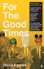 For The Good Times - eBook
