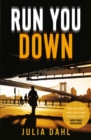 Run You Down - Book