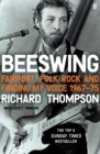 Beeswing : Fairport, Folk Rock and Finding My Voice, 1967–75 - eBook