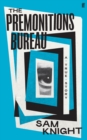 The Premonitions Bureau : A Sunday Times bestseller - Book