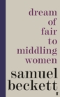 Dream of Fair to Middling Women - Book