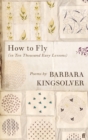 How to Fly : (In Ten Thousand Easy Lessons) - Book