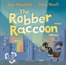 The Robber Raccoon - Book