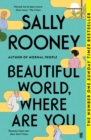 Beautiful World, Where Are You : Sunday Times number one bestseller - Book