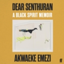 Dear Senthuran - eAudiobook