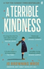 A Terrible Kindness - eBook