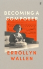 Becoming a Composer - Book