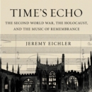 Time's Echo - eAudiobook