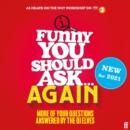 Funny You Should Ask . . . Again - eAudiobook