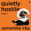 Quietly Hostile - eAudiobook