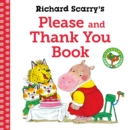 Richard Scarry's Please and Thank You Book - eBook