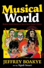 Musical World : Modern World History as You've Never Heard it Before - Book