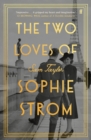 The Two Loves of Sophie Strom - Book