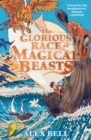 The Glorious Race of Magical Beasts - eBook