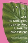 Asa: The Girl Who Turned into a Pair of Chopsticks - Book