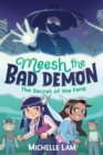 Meesh the Bad Demon: The Secret of the Fang - eBook