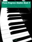 Piano Progress Studies Book 2 - Book