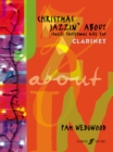 Christmas Jazzin' About (Clarinet) - Book