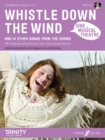 Sing Musical Theatre: Whistle Down The Wind - Book