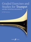 Graded Exercises and Studies for Trumpet and other valved brass instruments - Book