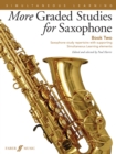 More Graded Studies for Saxophone Book Two - Book