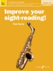 Improve your sight-reading! Saxophone Grades 1-5 - Book